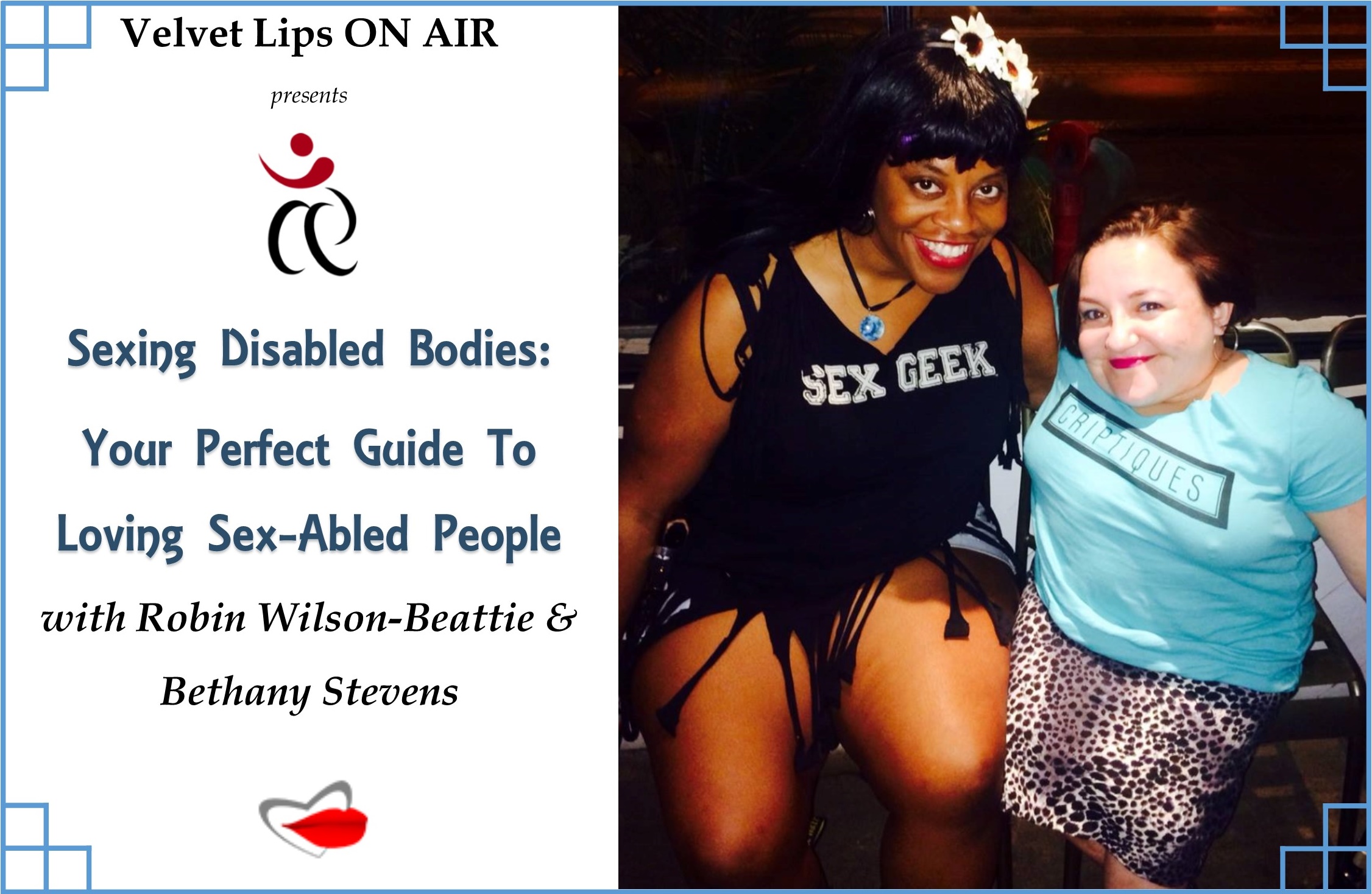 Velvet Lips Sexing Disabled Bodies Your Perfect Guide to Loving SexAbled People photo pic picture